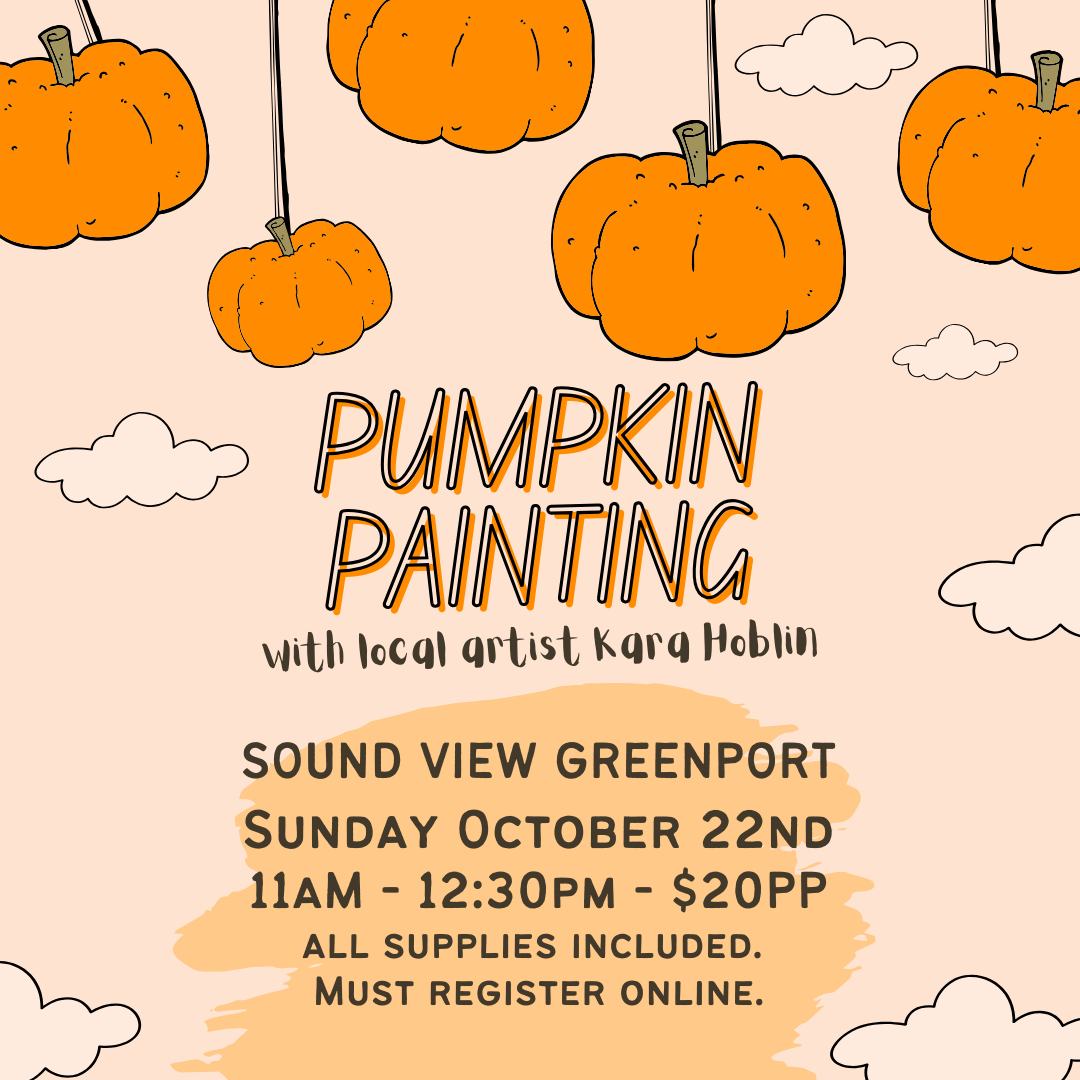 Pumpkin Painting with Kara Hoblin at Sound View Greenport