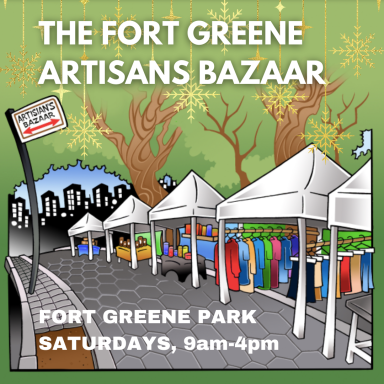 Fort Greene Artisans Bazaar Saturday 4123. 9am-4pm