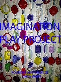 Imagination Play Project- Linda White