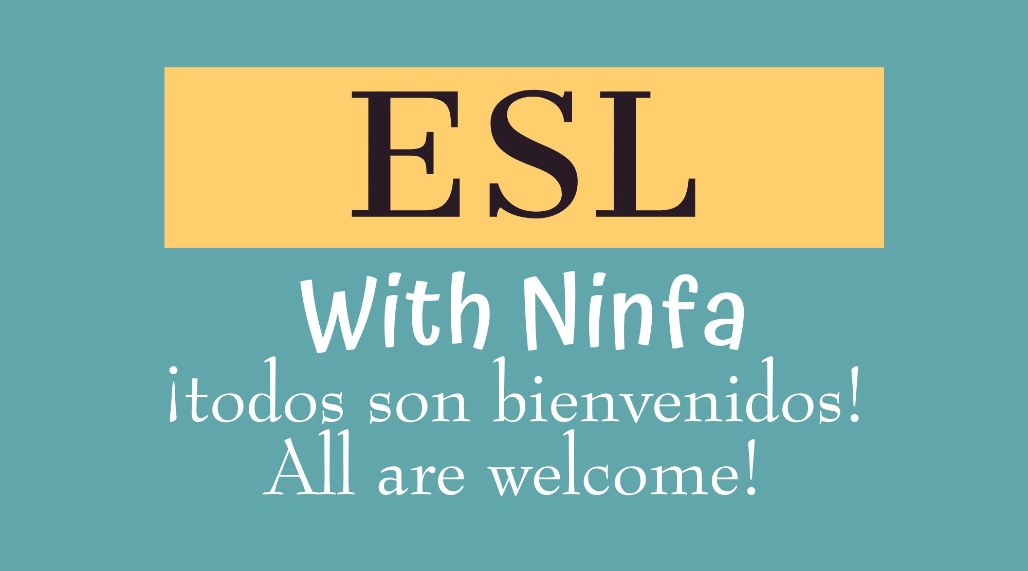 ESL with Ninfa: Beginner Level