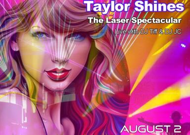 Taylor Shines – The Laser Spectacular