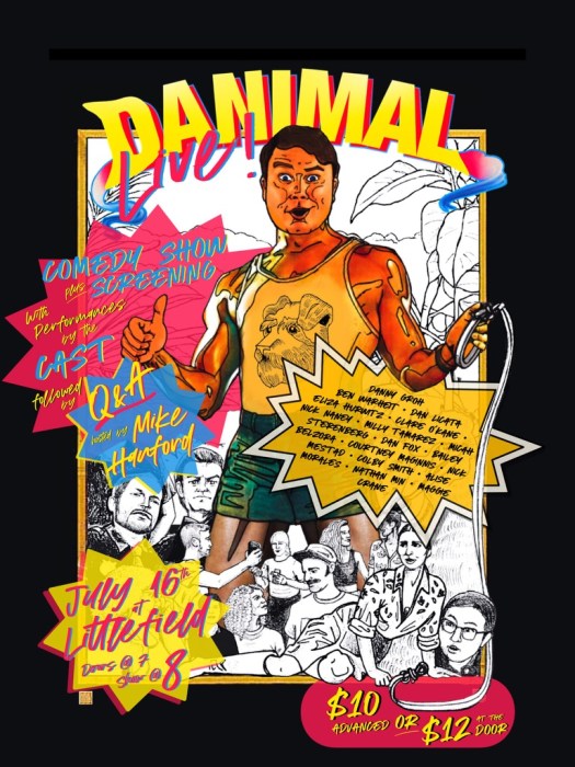 Danimal Live is a comedy show plus premi