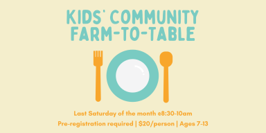 Kids’ Community Farm-to-Table Eventbrite Banner