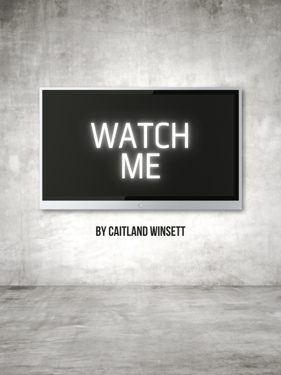 Watch Me