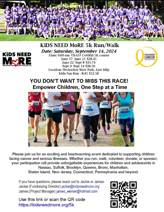 Please join Kids NEED MoRE for a 5k Run/