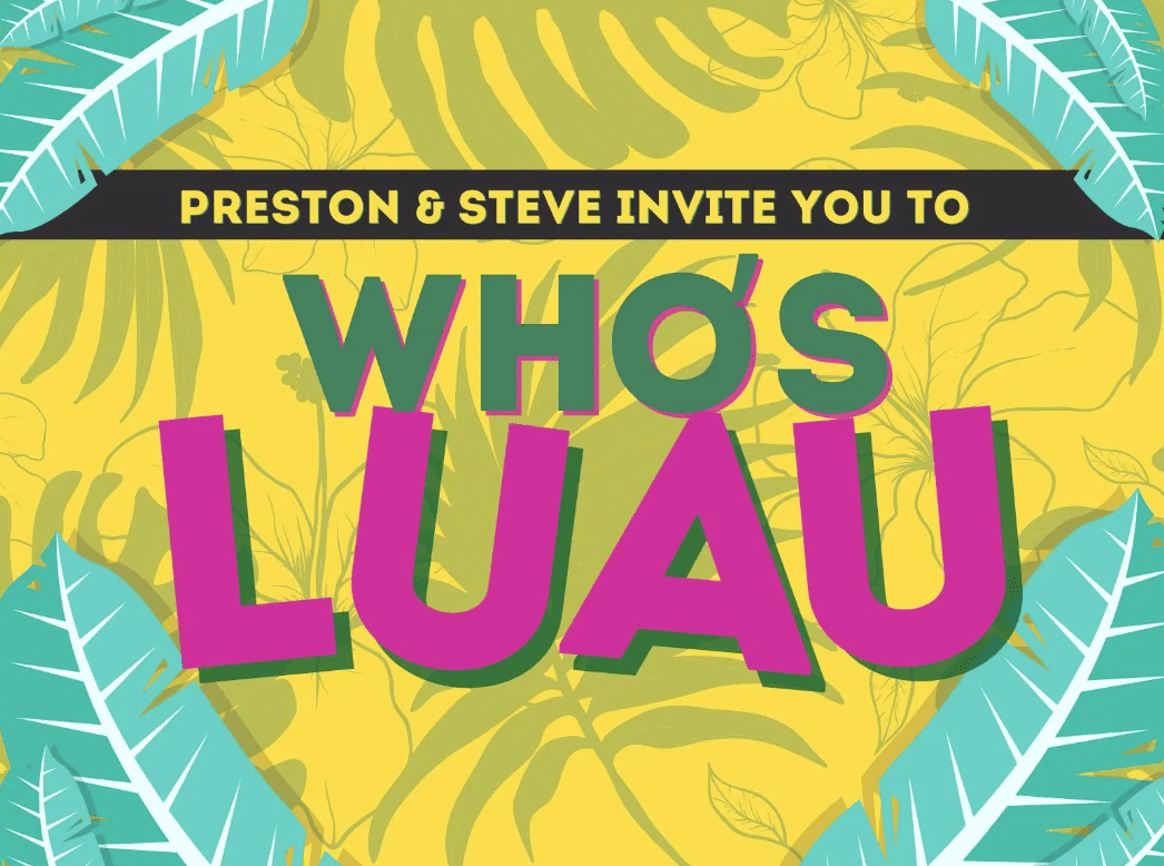 Who’s Luau