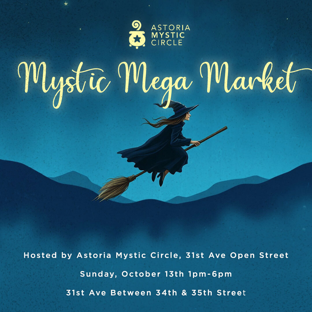 2nd Annual Astoria Mystic Mega Market | To Do Queens