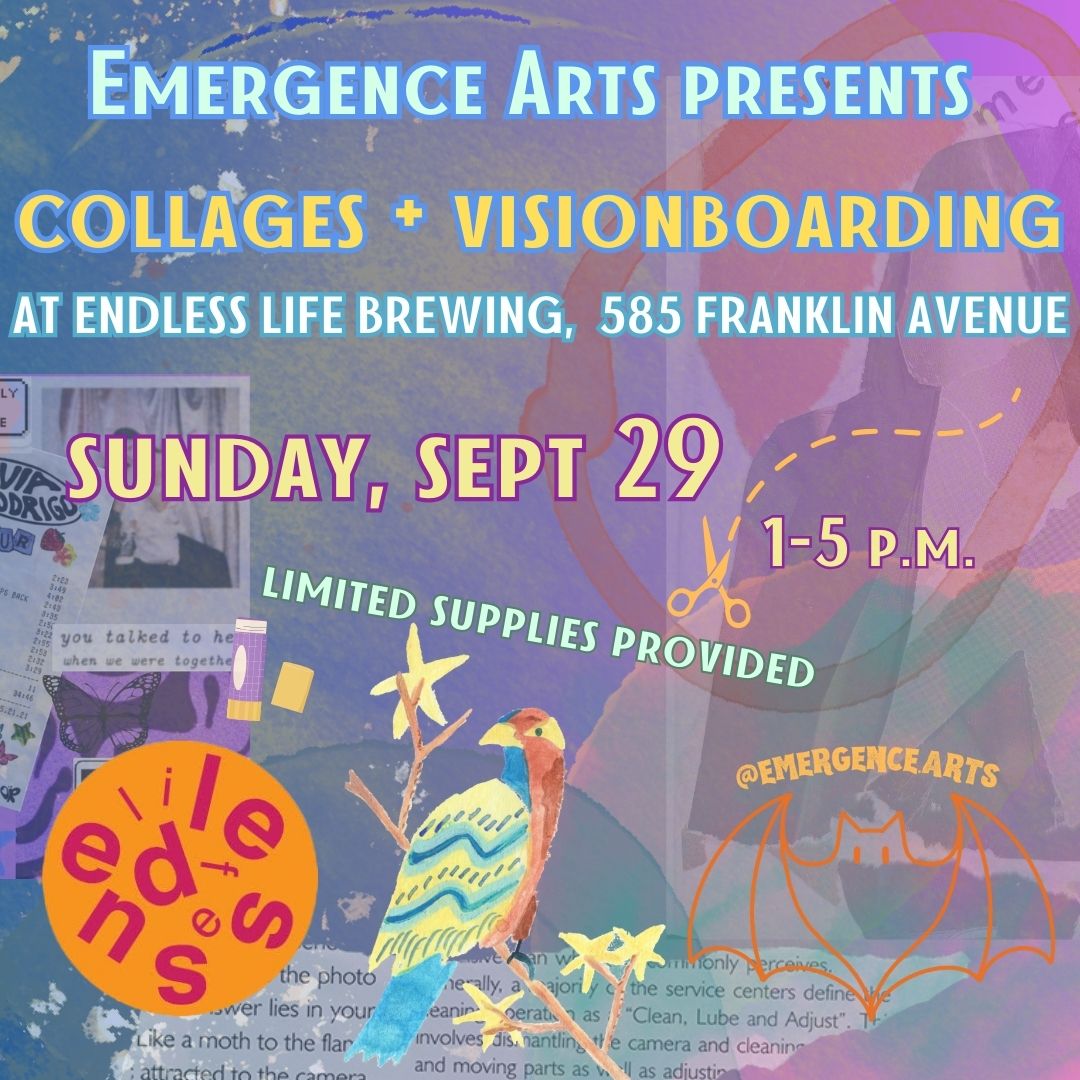 Emergence Arts Presents Collage Arts + Visionboarding! To Do Brooklyn