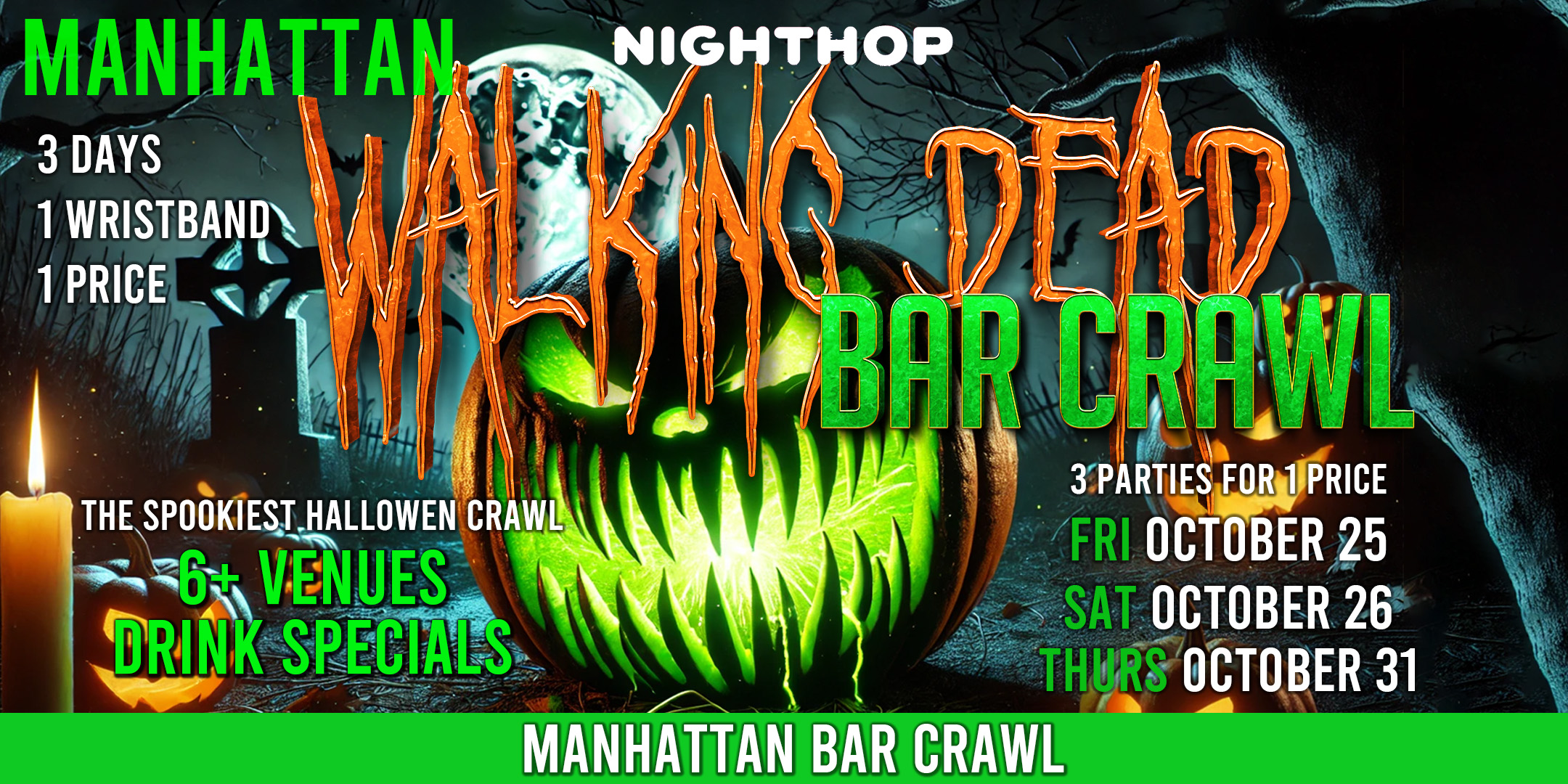 2024 Halloween Bar Crawl Walking Dead Manhattan Bar Crawl (3 Days