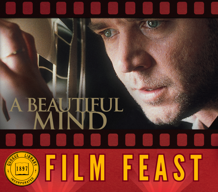 Film Feast: A Beautiful Mind The Price o