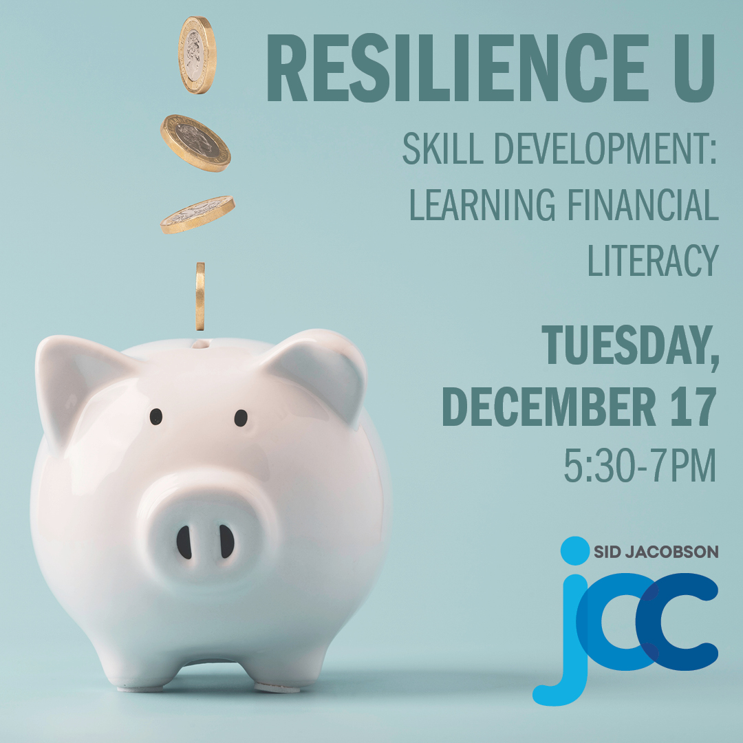 Week of 11.4_Resilience U_Learning Financial Literacy