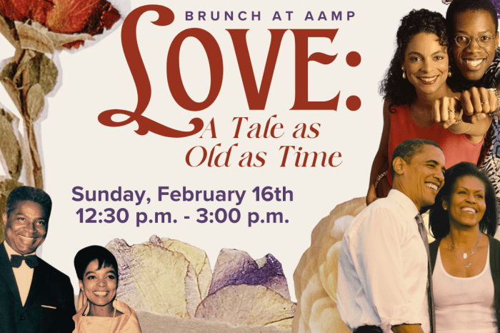 Brunch at AAMP: Love, A Tale As Old As T