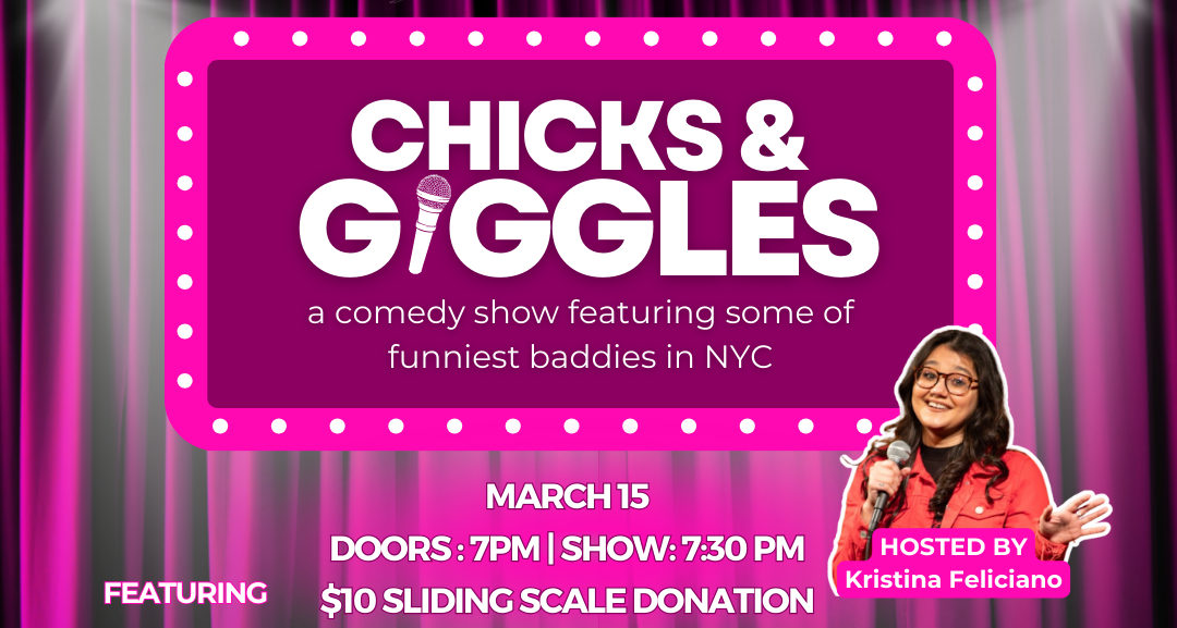 2025 – Chicks & Giggles IG FLYER