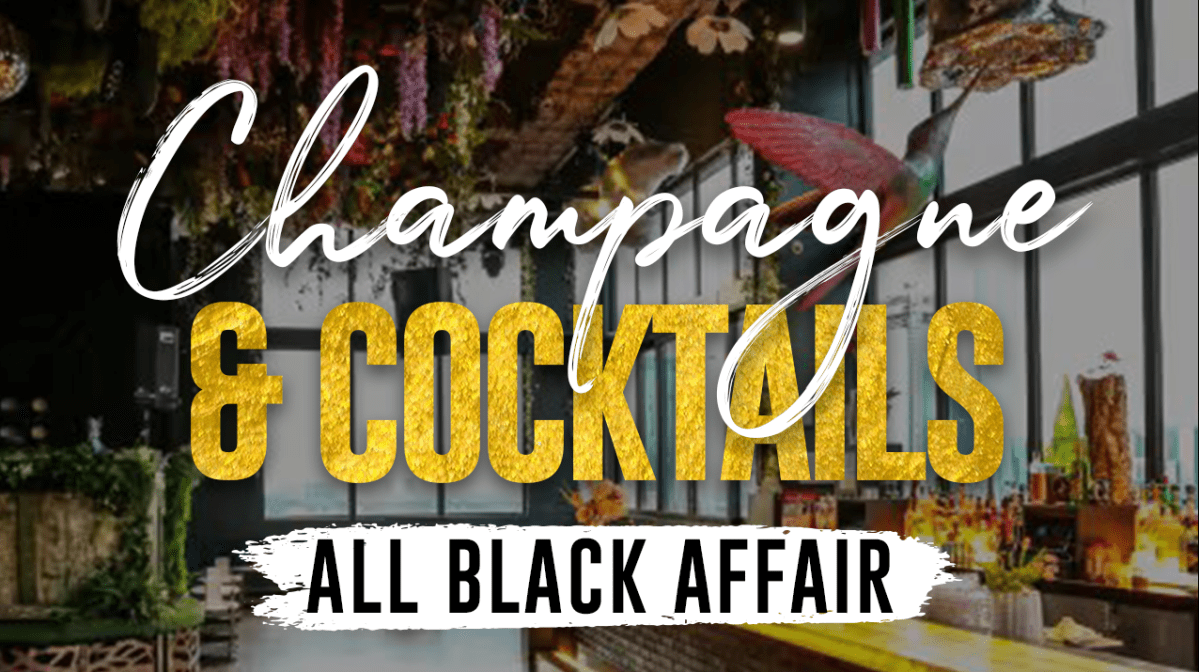 Champagne and Cocktails All Black Affair1