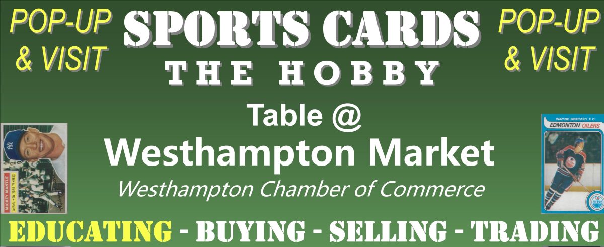 Sports card westhamptn market show The hobby Long Island new york SHOW PROMO BANNER March Westhampton 2025