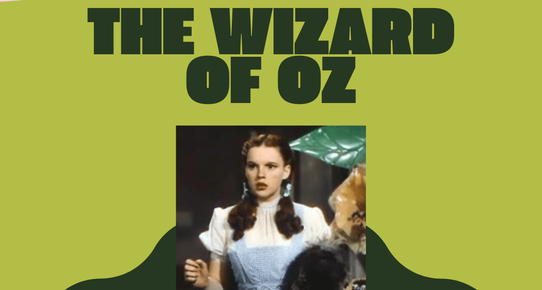 The Wizard of Oz