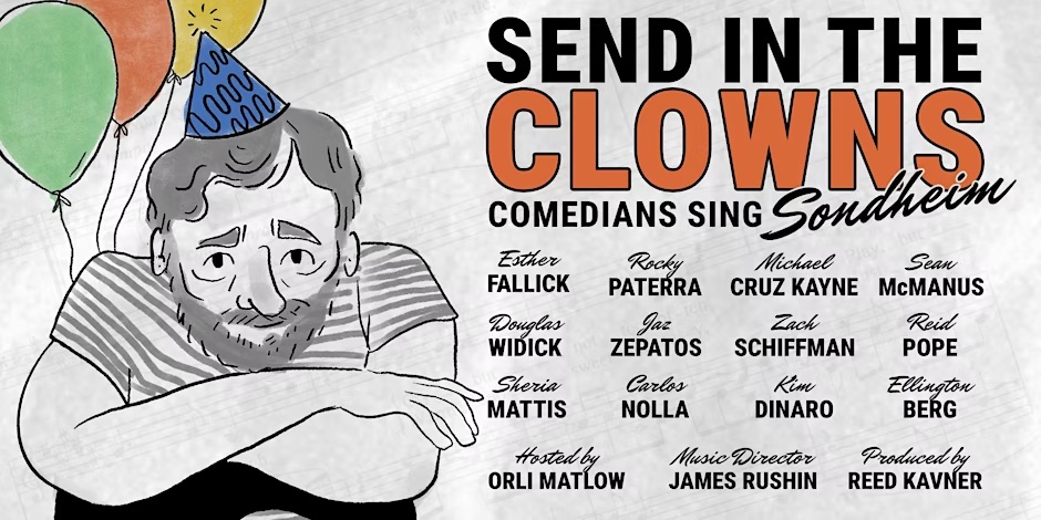 Send in the Clowns Comedians Sing Sondheim