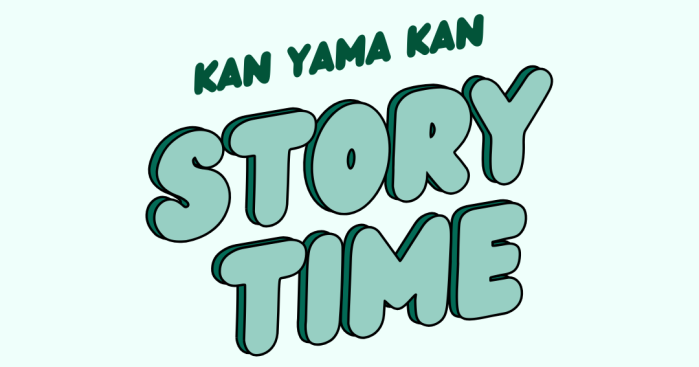 Kan Yama Kan Storytime with Ms. Dina In