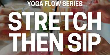 Stretch then Sip Yoga Six