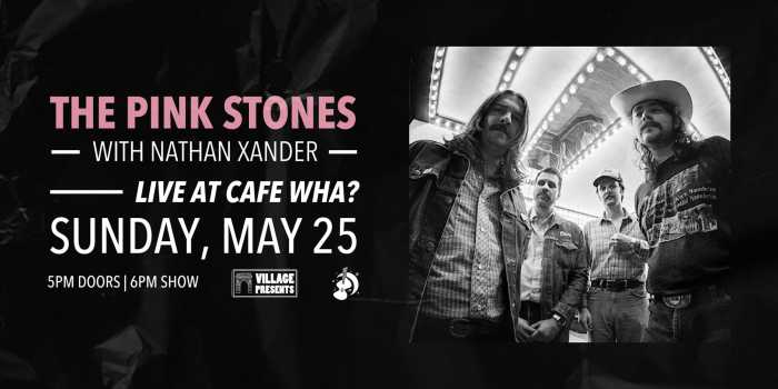 The Pink Stones w/ Nathan Xander Live at