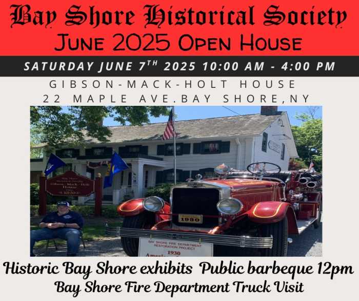 The Bay Shore Historical Society will ho