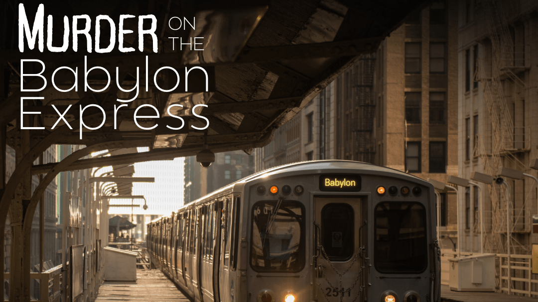 DnD Murder on The Babylon Express