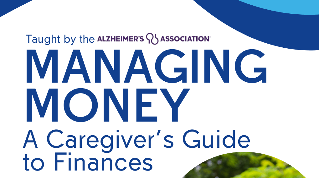 Managing Money_A Caregivers Guide to Finances