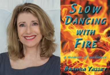 Brahna Yassky Slow Dancing with Fire