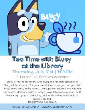 31st – Tea Time w Bluey