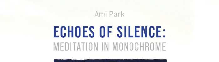 In Echoes of Silence: Meditation in Mono