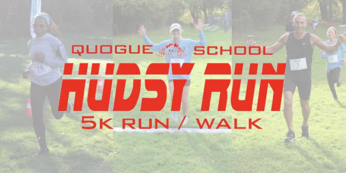 Hudsy 5K RunWalk A 5K RunWalk Honoring Joan Hudson