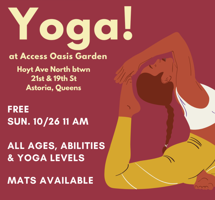 Free Yoga at Access Oasis Garden Hoyt Av