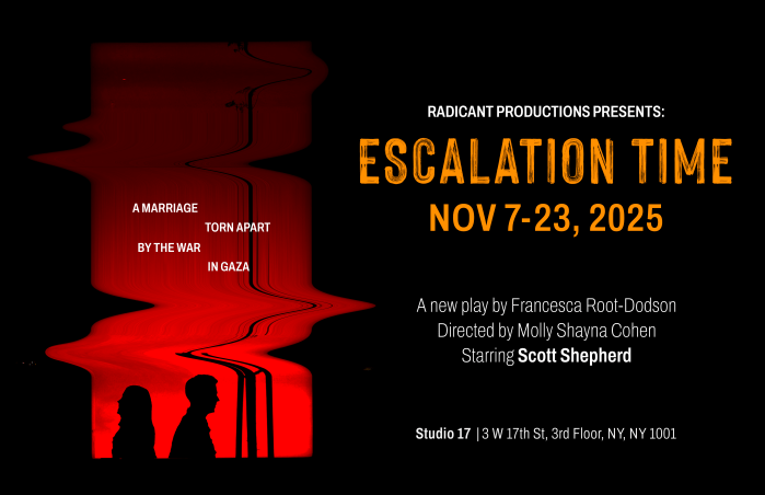 Radicant Productions presents Escalation