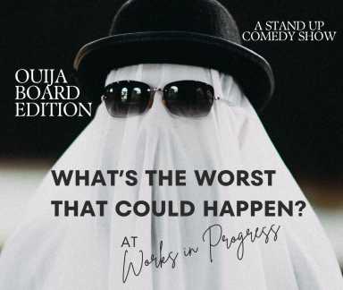 Ouija Board Comedy Show October 25 2025