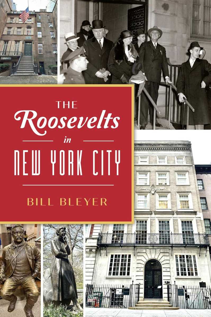 Roosevelts in NYC
